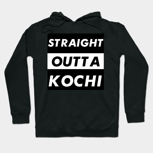 STRAIGHT OUTTA KOCHI Hoodie by Printnation